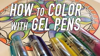 How to Color with Gel Pens [upl. by Aidile]