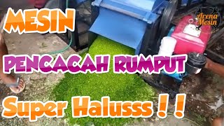 Mesin Pencacah Rumput Super Halus Multifungsi [upl. by Slayton]