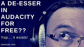 DeEsser For Free In Audacity Put on your good headphones [upl. by Auliffe]