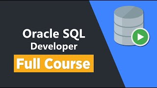 Oracle SQL Developer  Full Course [upl. by Llywellyn]