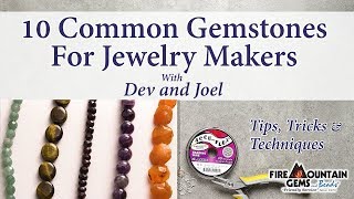 10 Common Gemstones For Jewelry Makers [upl. by Tekla349]