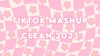 Tik Tok Mashup Clean ✨ September 2023 ✨ [upl. by Idnis]