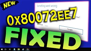 How to Fix Error 0x80072ee7 in Windows 10 \ 8 \ 7 [upl. by Kendre299]