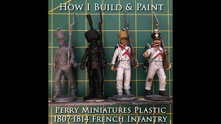 Assembling amp Painting 28mm Napoleonic French Infantry [upl. by Noisla]