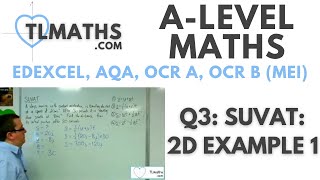 ALevel Maths Q315 SUVAT 2D Example 1 [upl. by Nnaeinahpets759]