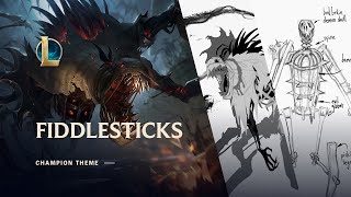 Fiddlesticks The Ancient Fear  Champion Theme  League of Legends [upl. by Betta]