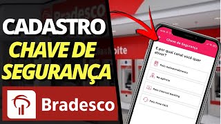 COMO CADASTRAR CHAVE DE SEGURANÇA BRADESCO NO CAIXA ELETRONICO – CHAVE DE SEGURANÇA BRADESCO [upl. by Finkelstein]