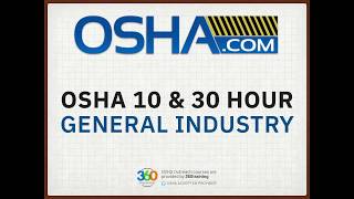 OSHA 10 amp 30 Hour General Industry Online Training [upl. by Norene]