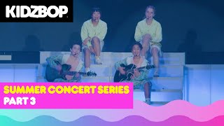 KIDZ BOP Live  Summer Concert Series  Presented by Outschool PART 3 [upl. by Geneva]