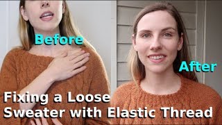 Fix a Stretched out Sweater with Elastic Thread [upl. by Ffoeg]