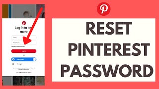 Recover Pinterest Account How to Reset Pinterest Password [upl. by Kidder149]