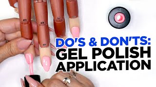 Dos and Donts of Gel Polish Application [upl. by Atiloj]