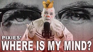 Puddles Pity Party  Where Is My Mind Pixies Cover [upl. by Launce204]